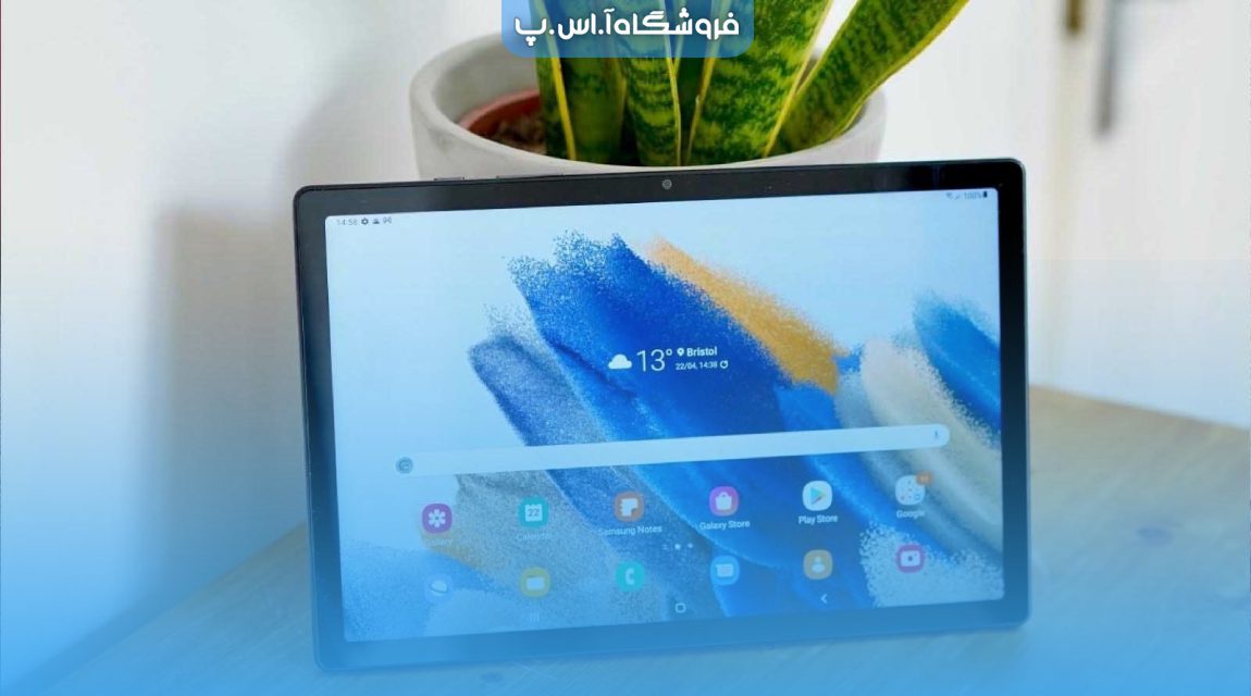 بهترین تبلت برای دانش آموزان و دانشجویان در سال 2024